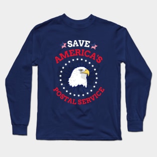 Save our Postal Service - Save our Post Office Long Sleeve T-Shirt